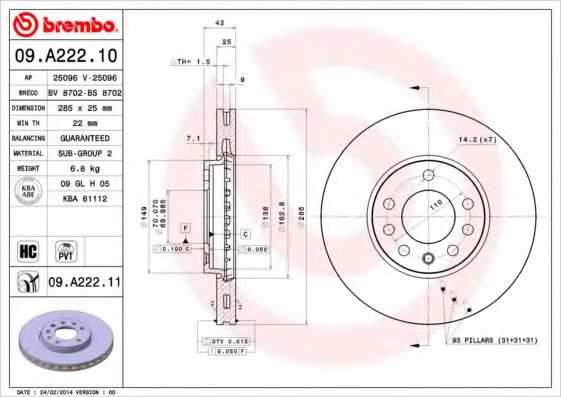 Гальмівний диск BREMBO 09.A222.10